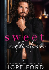 Okładka książki Sweet Addiction Hope Ford