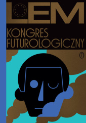 Okładka książki Kongres futurologiczny Stanisław Lem