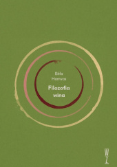 Okładka książki Filozofia wina Béla Hamvas