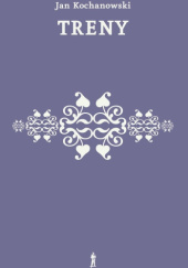 Okładka książki Treny Jan Kochanowski