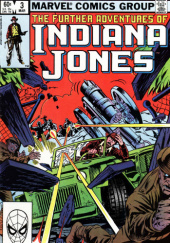 The Further Adventures of Indiana Jones #3