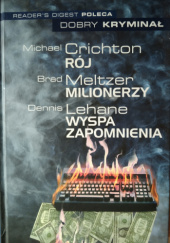 Rój. Milionerzy. Wyspa zapomnienia.