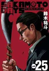 Okładka książki Sakamoto Days vol. 25 Yuuto Suzuki