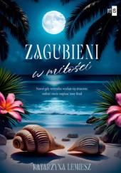 Okładka książki Zagubieni w miłości Katarzyna Lemiesz