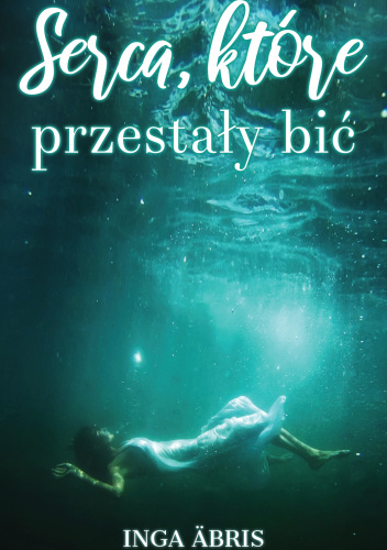 Serca, które przestały bić