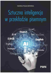 Sztuczna inteligencja w przekładzie pisemnym