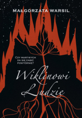 Okładka książki Wiklinowi Ludzie Małgorzata Warsil