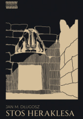 Okładka książki Stos Heraklesa Jan M. Długosz