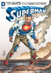 Superman: Before Truth