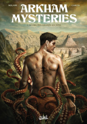 Okładka książki Le Ciel des grands anciens Manuel Garcia,&nbsp;Richard D. Nolane