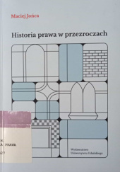 Okładka książki Historia prawa w przezroczach Maciej Jońca