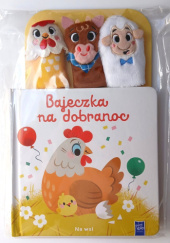 Okładka książki Bajeczka na dobranoc. Na wsi praca zbiorowa