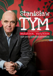 Okładka książki Wężykiem, wężykiem czyli utwory znalezione pod łóżkiem Stanisław Tym