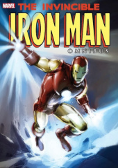 The Invincible Iron Man Omnibus Vol. 1