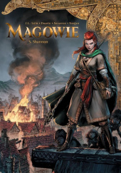 Okładka książki Świat Akwilonu: Magowie: Shannon. Tom 05 Kyko Duarte,&nbsp;Jean-Luc Istin,&nbsp;Ornella Savarese