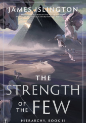 Okładka książki The Strength of the Few James Islington