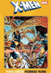 Okładka książki X-Men. Punkty zwrotne. Przymierze Falangi Adam Kubert