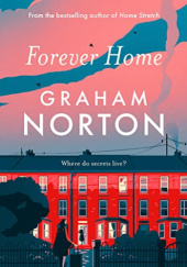 Okładka książki Forever Home Graham Norton