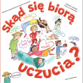 Okładka książki Skąd się biorą uczucia? Lena Ellermann,&nbsp;Sandra Grimm