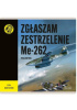 Zgłaszam zestrzelenie Me 262