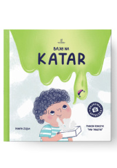 Okładka książki Bajka na Katar. Przygoda Glutka i tajemnica zakatarzonego noska. Marcin Korczyk,&nbsp;Dorota Zieba