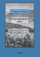 Okładka książki Czarodziejska góra Thomas Mann