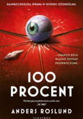 Okładka książki 100 procent Anders Roslund