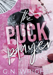 Okładka książki The Puck Player G.N. Wright