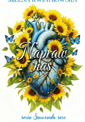 Okładka książki Napraw nas Milena Kwiatkowska