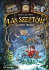 Okładka książki Zaginiony profesor Andreas Suchanek