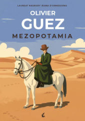 Mezopotamia Olivier Guez