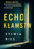 Okładka książki Echo kłamstw Sylwia Bies