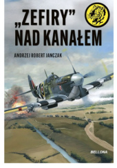 Okładka książki &quot;Zefiry&quot; nad kanałem Andrzej R. Janczak