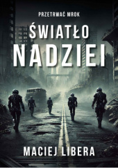 Okładka książki Światło nadziei Maciej Libera