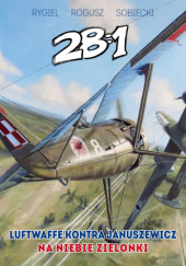 28:1 - Luftwaffe kontra Januszewicz na niebie Zielonki