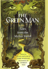 Okładka książki The Green Man: Tales from the Mythic Forest M. Shayne Bell,&nbsp;Emma Bull,&nbsp;Michael Cadnum,&nbsp;Ellen Datlow,&nbsp;Carol Emshwiller,&nbsp;Jeffrey Ford,&nbsp;Neil Gaiman,&nbsp;Nina Kiriki Hoffman,&nbsp;Kathe Koja,&nbsp;Tanith Lee,&nbsp;Gregory Maguire,&nbsp;Patricia A. McKillip,&nbsp;Delia Sherman,&nbsp;Midori Snyder,&nbsp;Charles Vess,&nbsp;Terri Windling,&nbsp;Jane Yolen,&nbsp;Charles de Lint