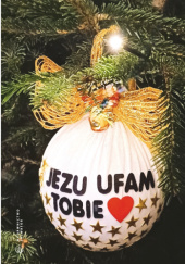 Okładka książki Jezu, ufam Tobie autor nieznany