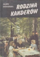 Okładka książki Rodzina Kanderów tom 2 Albin Siekierski