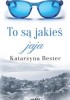Okładka książki To są jakieś jaja Katarzyna Bester