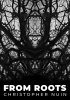 Okładka książki From Roots Krzysztof Fiszer