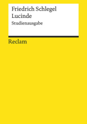 Okładka książki Lucinde. Studienausgabe Friedrich Schlegel
