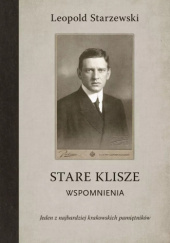 Okładka książki Stare klisze Leopold Starzewski