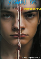 Okładka książki Niebieski Kot Projekt Solotova Łukasz Janowicz