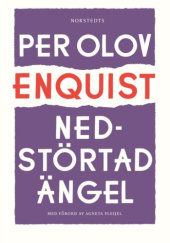 Okładka książki Nedstörtad ängel Per Olov Enquist