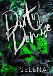 Okładka książki Dirty Demise Selena Author