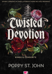 Okładka książki Twisted Devotion Poppy St. John