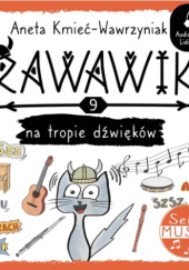 Okładka książki Rawawik na tropie dźwięków Aneta Kmieć-Wawrzyniak