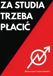 Okładka książki Za studia trzeba płacić Mateusz Giergowski