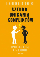 Okładka książki Sztuka unikania konfliktów Alejandra Stamateas
