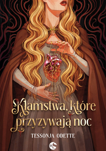 Kłamstwa, które przyzywają noc